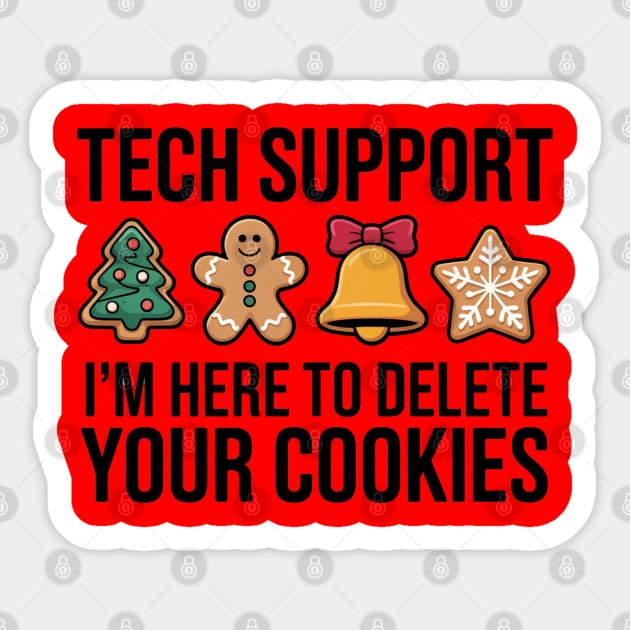 Funny Christmas Tech Support Cookies Joke Sticker by Creatifly Graphic Tees